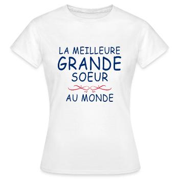 Ma Grande Soeur Je l'aime C'est La Meilleure - T-shirt Femme - blanc - Devant - AI Model Female 172 dark (172cm)