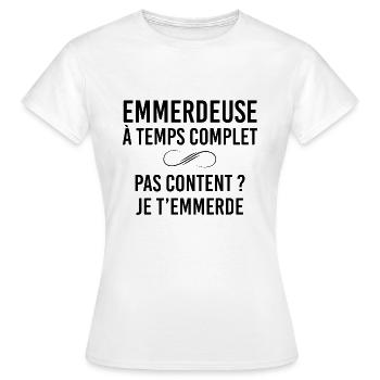 Emmerdeuse à temps complet citation drôle femme - T-shirt Femme - blanc - Devant - AI Model Female 172 dark (172cm)