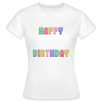 ALLES GUTE ZUM GEBURTSTAG. JAHRESTAG. - Frauen T-Shirt - Weiß - Vorne - AI Model Female 172 dark (172cm)