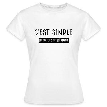 C'est simple je suis compliquée Cadeau Femme - T-shirt Femme - blanc - Devant - AI Model Female 172 dark (172cm)