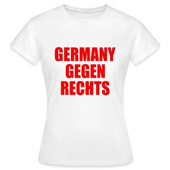 L’Allemagne contre la droite - T-shirt Femme - blanc - Devant - AI Model Female 172 dark (172cm)