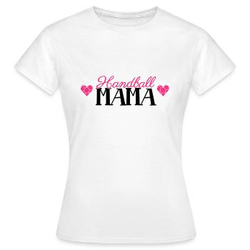 Handball Mama - Frauen T-Shirt - Weiß - Vorne - AI Model Female 172 dark (172cm)
