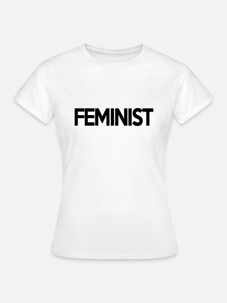 Feministin - Frauen T-Shirt - Weiß