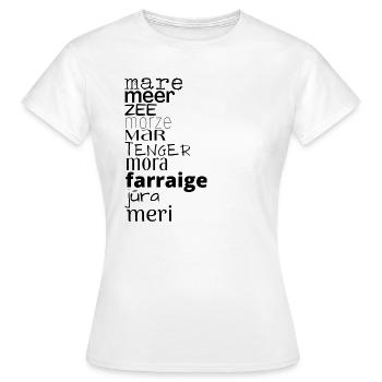 Meer in verschiedenen Sprachen - Frauen T-Shirt - Weiß - Vorne - AI Model Female 172 dark (172cm)