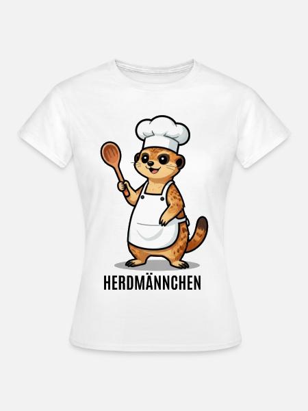 Herdmännchen Koch Gastronomie Beikoch Lustig - Frauen T-Shirt - Weiß