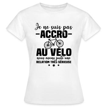 Je ne suis pas accro au vélo - T-shirt Femme - blanc - Devant - AI Model Female 172 dark (172cm)