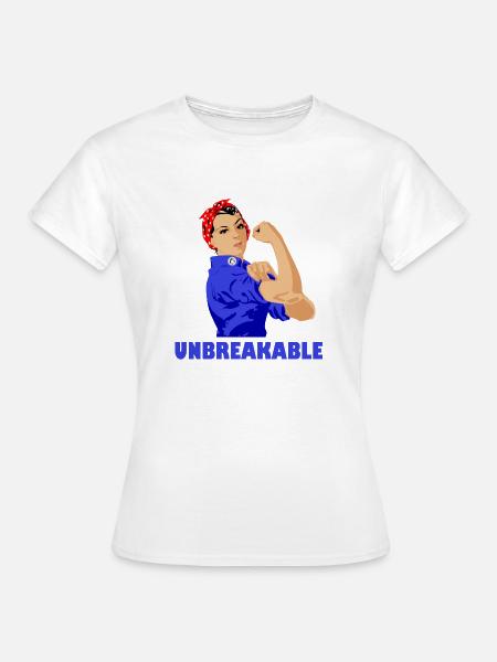 Unbreakable Strong Women Girl Power Feminismus - Frauen T-Shirt - Weiß