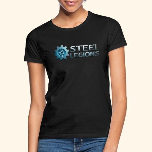 Steel Legions Logo - Women's T-Shirt