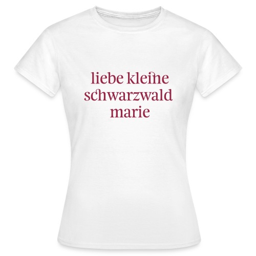 schwarzwaldmarie - Frauen T-Shirt