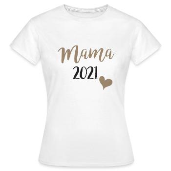 Mama 2021 - Frauen T-Shirt - Weiß - Vorne - AI Model Female 172 dark (172cm)