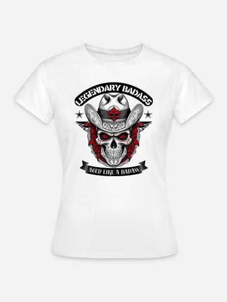 "Legendary Badass." - Frauen T-Shirt - Weiß