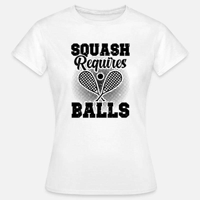 Sport de squash | Cadeaux de raquette de squash Squasher - T-shirt Femme - blanc