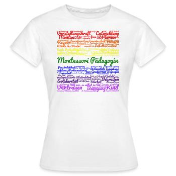 Montessori Pädagogin Regenbogen - Frauen T-Shirt - Weiß - Vorne - AI Model Female 172 dark (172cm)