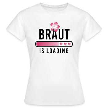 Braut is loading Junggesellinnenabschied JGA - Frauen T-Shirt - Weiß - Vorne - AI Model Female 172 dark (172cm)