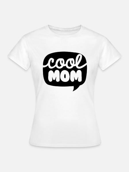 koele Mom - Vrouwen T-shirt - wit