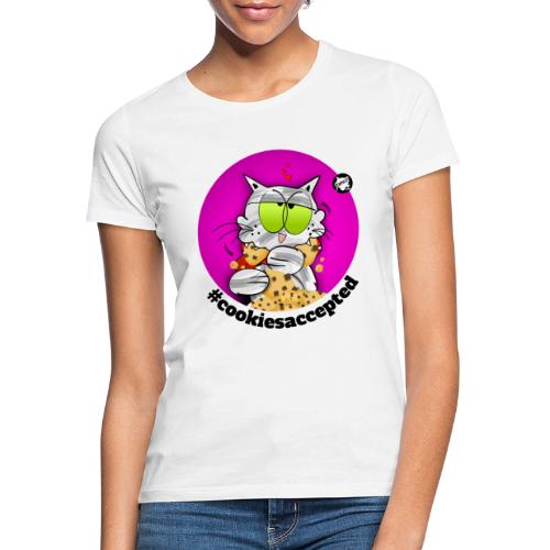#cookiesaccepted - Frauen T-Shirt