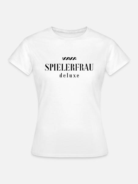 Spielerfrau - Frauen T-Shirt - Weiß
