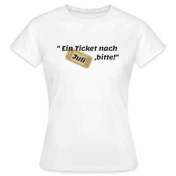 Juli Ticket - Frauen T-Shirt - Weiß - Vorne - AI Model Female 172 dark (172cm)