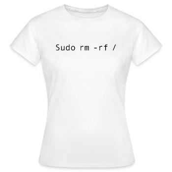 Linux-Codierung sudo rm -rf / - Frauen T-Shirt - Weiß - Vorne - AI Model Female 172 dark (172cm)