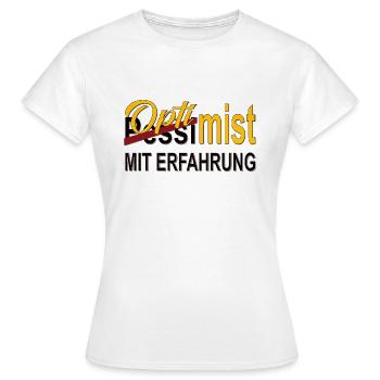 Optimist mit Erfahrung Geschenk - Frauen T-Shirt - Weiß - Vorne - AI Model Female 172 dark (172cm)