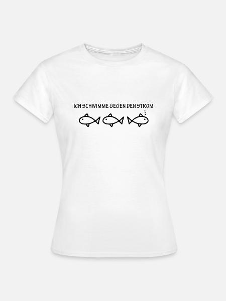 Gegen den Strom schwimmen - Frauen T-Shirt - Weiß