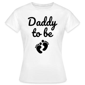 Daddy to be - Women's T-Shirt - white - Front - AI Model Female 172 dark (172cm)