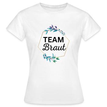 Team Braut JGA - Frauen T-Shirt - Weiß - Vorne - AI Model Female 172 dark (172cm)