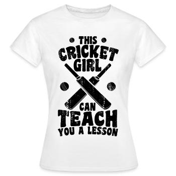 Une fille de cricket vous apprend une leçon - T-shirt Femme - blanc - Devant - AI Model Female 172 dark (172cm)