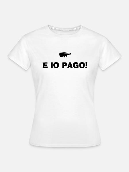 And I Pay - Women's T-Shirt - white