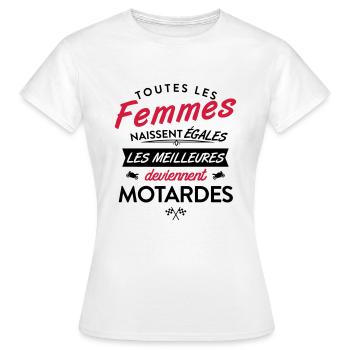 toutes les femmes naissent egaux meilleurs motards - T-shirt Femme - blanc - Devant - AI Model Female 172 dark (172cm)