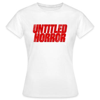 Untitled Horror (Vintage Design) - T-shirt Femme - blanc - Devant - AI Model Female 172 dark (172cm)