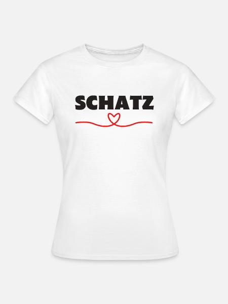Schatz Valentinstag Lieblingsmensch Geschenkidee - Frauen T-Shirt - Weiß