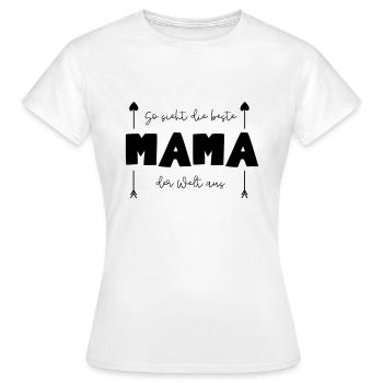 Beste Mama der Welt - Frauen T-Shirt - Weiß - Vorne - AI Model Female 172 dark (172cm)