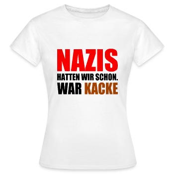 nazis hatten wir schon war kacke - Frauen T-Shirt - Weiß - Vorne - AI Model Female 172 dark (172cm)