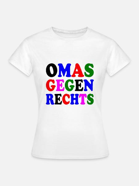 Omas gegen rechts - Frauen T-Shirt - Weiß