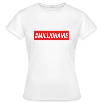 millionaire - T-shirt Femme - blanc - Devant - AI Model Female 172 dark (172cm)