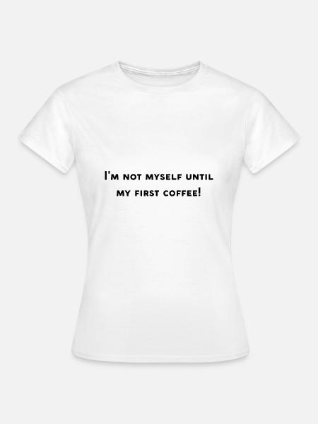 Lustiges Kaffee-Design - Frauen T-Shirt - Weiß