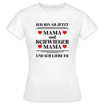 Mama und Schwiegermama Schwiegermutter Brautmutter - Frauen T-Shirt - Weiß - Vorne - AI Model Female 172 dark (172cm)