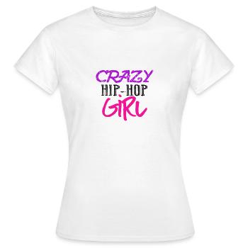 Hip-Hop Hip-Hopperin Hiphop Tanz Tänzerin Geschenk - Frauen T-Shirt - Weiß - Vorne - AI Model Female 172 dark (172cm)