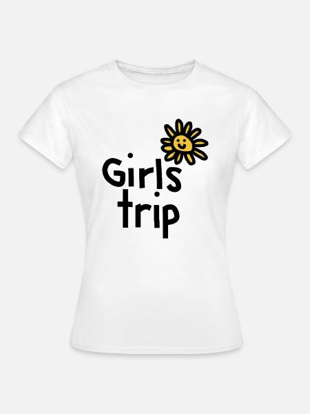 Girls Trip with Daisy Flower T Shirt - Women's T-Shirt - white