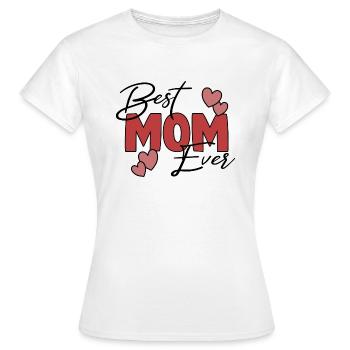 Best Mom - Frauen T-Shirt - Weiß - Vorne - AI Model Female 172 dark (172cm)
