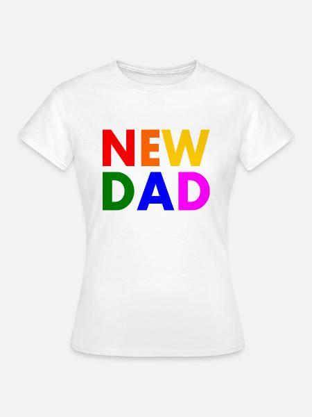New dad - Frauen T-Shirt - Weiß