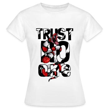 Trust nobody but me snake trust no one - Women's T-Shirt - white - Front - AI Model Female 172 dark (172cm)