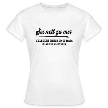 Teamleiterin Kollegin Beförderung Karriere Arbeit - Frauen T-Shirt - Weiß - Vorne - AI Model Female 172 dark (172cm)