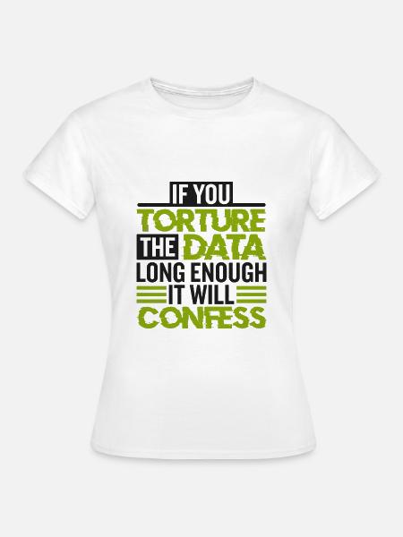 Statistiker und Statistik - Frauen T-Shirt - Weiß