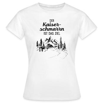 Der Kaiserschmarrn Ist Das Ziel - Wandern Berge - Frauen T-Shirt - Weiß - Vorne - AI Model Female 172 dark (172cm)