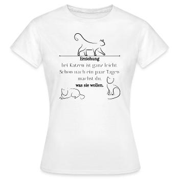 Erziehung bei Katzen - Frauen T-Shirt - Weiß - Vorne - AI Model Female 172 dark (172cm)