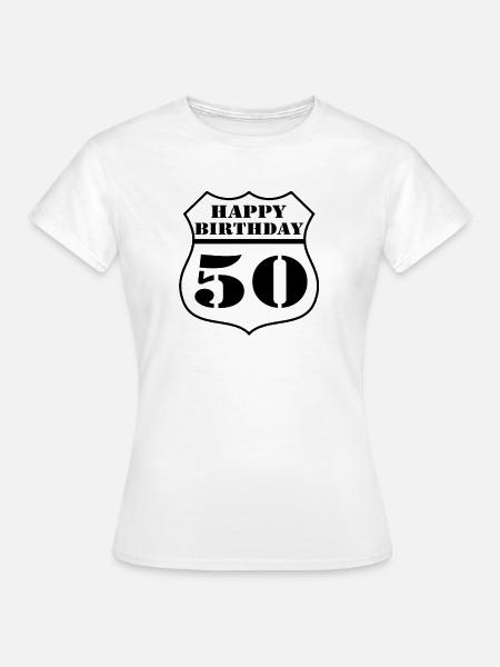 50th Birthday , 50 Years , US Happy Birthday (25) - Women's T-Shirt - white
