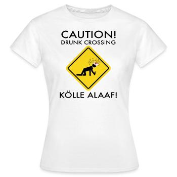Costume de Carnaval Kölle Alaaf Cologne Attention Ivre - T-shirt Femme - blanc - Devant - AI Model Female 172 dark (172cm)