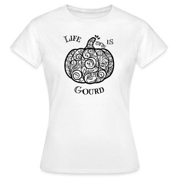 Life is Gourd pumpkin design - Women's T-Shirt - white - Front - AI Model Female 172 dark (172cm)